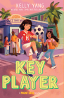 Key Player: A Front Desk Novel By Kelly Yang Cover Image