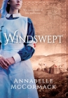 Windswept: A Novel of WWI By Annabelle McCormack Cover Image
