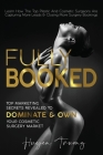 Fully Booked: Top Marketing Secrets Revealed to Dominate & Own Your Cosmetic Surgery Market By Huyen Truong Cover Image