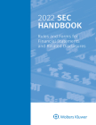 2022 SEC Handbook: Rules and Forms for Financial Statements and Related Disclosure Cover Image