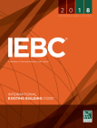 2018 International Existing Building Code (International Code Council) By International Code Council Cover Image