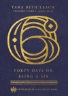 Forty Days on Being a Six Cover Image
