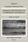 Damage Mechanics of Composite Materials: Volume 9 Cover Image