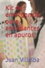 Kit de emergencia para estudiantes en apuros Cover Image