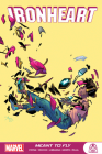 IRONHEART: MEANT TO FLY By Eve Ewing Cover Image