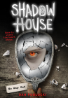 No Way Out (Shadow House, Book 3) By Dan Poblocki Cover Image