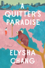 A Quitter's Paradise Cover Image