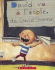 David Va À l'École By David Shannon, David Shannon (Illustrator) Cover Image