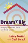Dream Big: A Simple, Complicated Idea to Stop Family Violence Cover Image