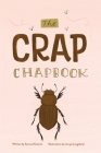 The Crap Chapbook By Jacqui Langeland (Illustrator), Samuel Eatmon Cover Image