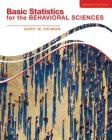 Basic Statistics for the Behavioral Sciences (Mindtap Course List) Cover Image