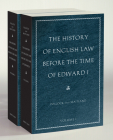 The History of English Law Before the Time of Edward I Cover Image