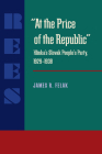 At the Price of the Republic: Hlinka’s Slovak People’s Party, 1929–1938 (Russian and East European Studies) Cover Image