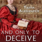 And Only to Deceive (Lady Emily Mysteries #1) Cover Image
