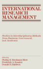 International Research Management: Studies in Interdisciplinary Methods from Business, Government, and Academia Cover Image