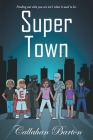 Super Town By Callahan Barton Cover Image