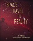 Space Travel - The Reality By E. R. Niles, D. Johnson Cover Image