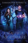 A Beautiful Nightmare: The Dream Trilogy - Book 3 Cover Image