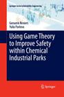 Using Game Theory to Improve Safety Within Chemical Industrial Parks Cover Image