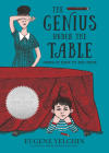 The Genius Under the Table: Growing Up Behind the Iron Curtain Cover Image