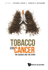 Tobacco and Cancer: The Science and the Story Cover Image