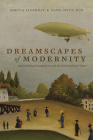 Dreamscapes of Modernity: Sociotechnical Imaginaries and the Fabrication of Power By Sheila Jasanoff (Editor), Sang-Hyun Kim (Editor) Cover Image