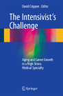 The Intensivist's Challenge: Aging and Career Growth in a High-Stress Medical Specialty Cover Image