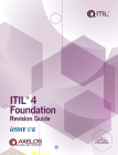 ITIL 4 Foundation Revision Guide By itSMF UK Cover Image