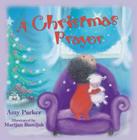A Christmas Prayer By Amy Parker Cover Image