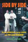 Side By Side: Dean Martin & Jerry Lewis On TV and Radio By Michael J. Hayde Cover Image