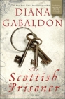 The Scottish Prisoner: A Novel (Lord John Grey #4) Cover Image