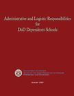 Administrative and Logistic Responsibilities for DoD Dependents Schools Cover Image