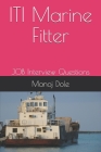 ITI Marine Fitter: JOB Interview Questions By Manoj Dole Cover Image