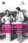 Modernities and the Popular Melodrama: The Suchitra-Uttam Yug in Bengali Cinema Cover Image