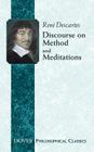 Discourse on Method and Meditations (Dover Philosophical Classics) By René Descartes, Elizabeth S. Haldane (Translator), G. R. T. Ross (Translator) Cover Image