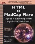 HTML to MadCap Flare: A guide to automating content migration and maintenance Cover Image