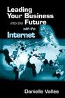 Leading Your Business Into the Future with the Internet Cover Image