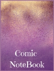 Comic Notebook: Draw Your Own Comics Express Your Kids Teens Talent And Creativity With This Lots of Pages Comic Sketch Notebook (8.5 (Volume #39) By Pod Only Publishing Cover Image