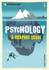 Introducing Psychology: A Graphic Guide (Graphic Guides) Cover Image