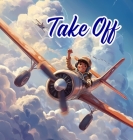 Take Off By Tommy Watkins Cover Image