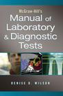 McGraw-Hill's Manual of Laboratory & Diagnostic Tests By Denise Wilson Cover Image