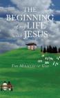 The Beginning of my Life with Jesus By M. a. Reyes Cover Image