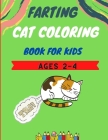 Farting cat coloring book for kids ages 2-4: Amazing collection of Funny & super easy cat coloring pages for kids & toddlers, boys & girls . Book for By Vito Betty Cover Image