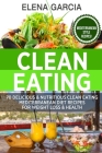 Clean Eating: 70 Delicious & Nutritious Clean Eating Mediterranean Diet Recipes for Weight Loss & Health Cover Image