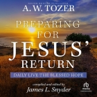 Preparing for Jesus' Return: Daily Live the Blessed Hope Cover Image