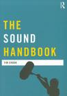 The Sound Handbook (Media Practice) Cover Image