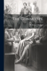 The Committee By Robert Howard Cover Image