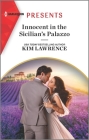 Innocent in the Sicilian's Palazzo: The Perfect Beach Read By Kim Lawrence Cover Image