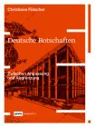 Deutsche Botschaften: Zwischen Anpassung Und Abgrenzung By Christiane Fülscher Cover Image