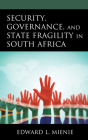 Security, Governance, and State Fragility in South Africa Cover Image